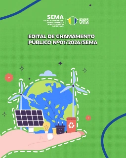 EDITAL DE CHAMAMENTO PÚBLICO N° 01/2026/SEMA